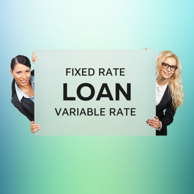 Fixed rate loan and variable rate loan